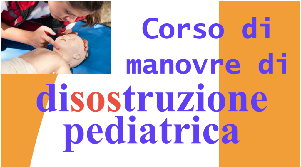 Corso manovre di Disostruzione Pediatrica Nerviano